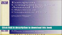 [PDF]  European Competition Law Annual: Objectives of Competition Policy  [Download] Online