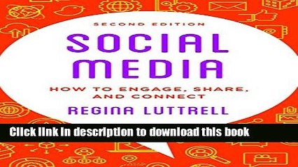 Download Social Media: How to Engage, Share, and Connect  PDF Free