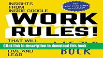 PDF Work Rules!: Insights from Inside Google That Will Transform How You Live and Lead  Read Online