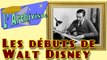 L'Archiviste - Ep5 - Les débuts de Walt Disney
