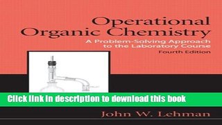 Download Operational Organic Chemistry (4th Edition)  PDF Online