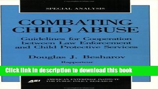 [PDF] Combating Child Abuse: Guidelines for Cooperation Between Law Enforcement and Child