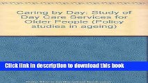 Read Caring by Day: Study of Day Care Services for Older People Ebook Free