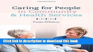 Read Caring for People in Community   Health Services Ebook Free