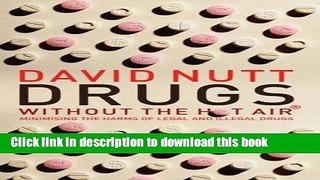 Read Books Drugs Without the Hot Air E-Book Free