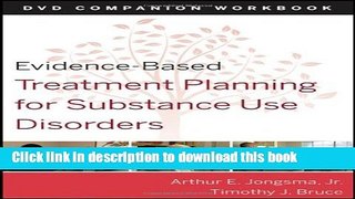 Read Books Evidence-Based Treatment Planning for Substance Abuse Workbook ebook textbooks