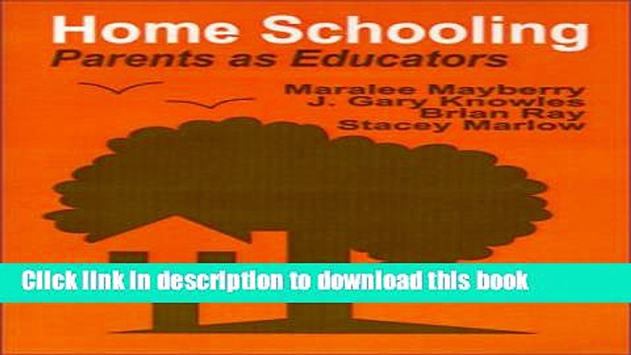 Read Home Schooling: Parents as Educators  Ebook Online