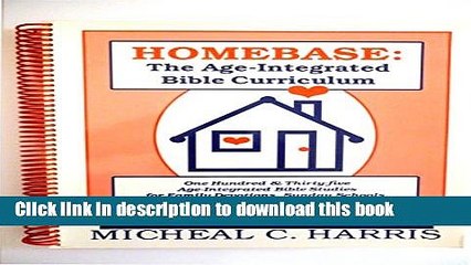 Read Homebase: The Age-Integrated Bible Curriculum  Ebook Free