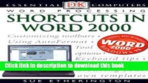 Read Essential Computers Word Processing Shortcuts To Word 2000 Ebook Free