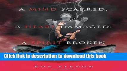 [PDF] A Mind Scarred, a Heart Damaged, a Spirit Broken: Poetry of the Macabre Download Online