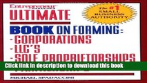Read Ultimate Book of Forming Corps, LLCs, Partnerships   Sole Proprietorships  PDF Free