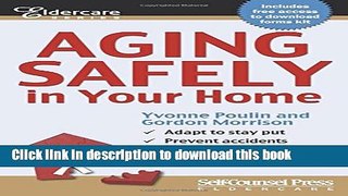 Read Aging Safely In Your Home Ebook Free