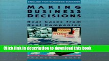 Read Making Business Decisions: Real Cases from Real Companies (English for Business Success)