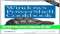 Read Windows PowerShell Cookbook: The Complete Guide to Scripting Microsoft s New Command Shell