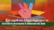 Download The Graphic Designer s Digital Toolkit: A Project-Based Introduction to Adobe Photoshop