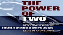 Read The Power of Two: How Companies of All Sizes Can Build Alliance Networks That Generate