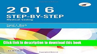Read Step-by-Step Medical Coding, 2016 Edition, 1e PDF Online