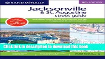 Read Rand McNally 8th Edition Jacksonville   St. Augustine street guide: including Duval County