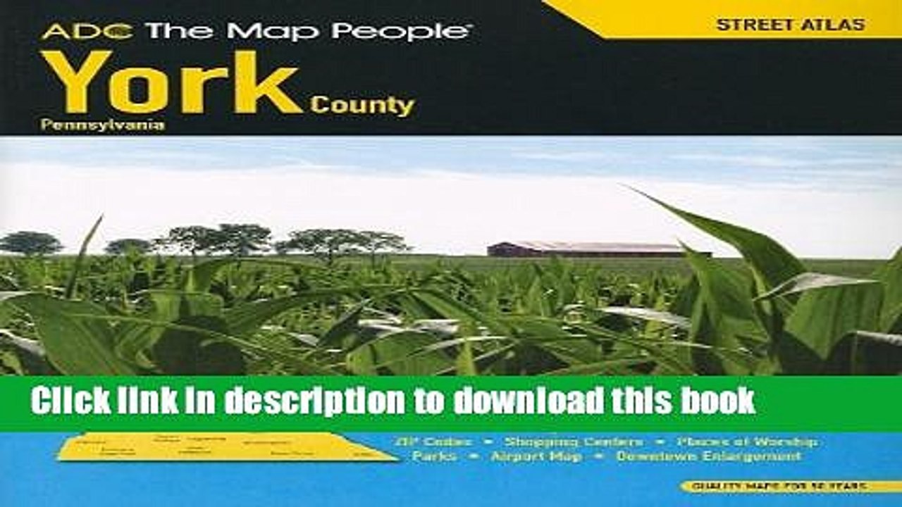 Read Adc the Map People York County, Pa Street Atlas  PDF Free
