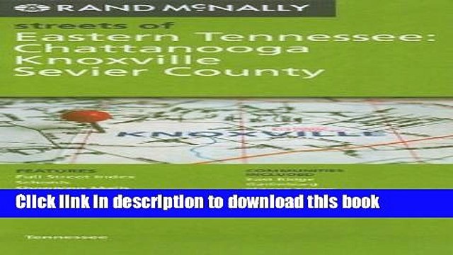 Read Rand McNally Folded Map: Eastern Tennessee (Rand McNally Streets Of...) Ebook Free