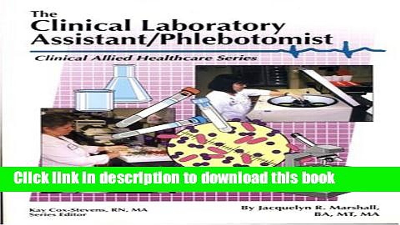 Download The Clinical Laboratory Assistant/Phlebotomist (Clinical Allied Healthcare) PDF Free