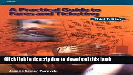 Read Practical Guide to Fares   Ticketing Ebook Free