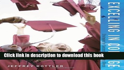 Download Excelling in College (Textbook-specific CSFI) Ebook Free