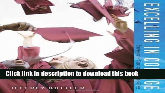 Download Excelling in College (Textbook-specific CSFI) Ebook Free
