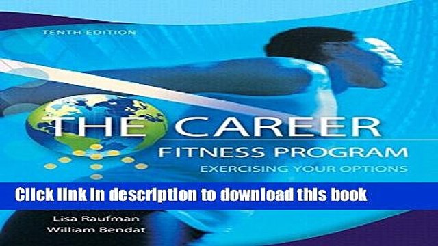 Read The Career Fitness Program: Exercising Your Options Plus NEW MyStudentSuccessLab Update
