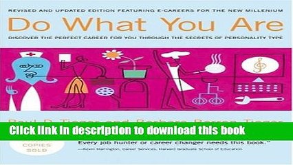 Read Do What You Are: Discover the Perfect Career for You Through the Secrets of Personality Type