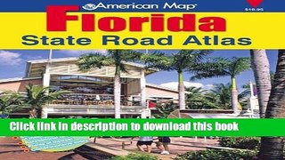 Read American Map Florida State Road Atlas  PDF Online