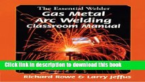 Read The Essential Welder: Gas Metal Arc Welding Projects Ebook Free