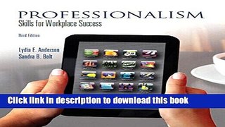 Read Professionalism: Skills for Workplace Success Plus NEW MyStudentSuccessLab with Pearson eText