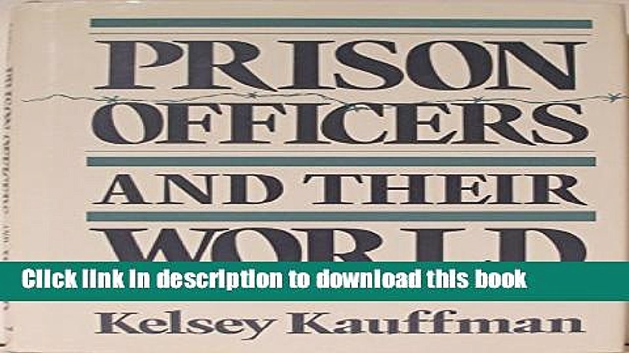 Read Prison Officers and Their World  Ebook Free