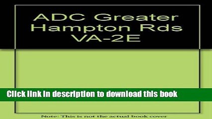 Read Greater Hampton Roads, Va Atlas  Ebook Free