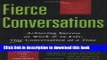 Read Fierce Conversations: Achieving Success at Work   in Life, One Conversation at a Time ebook