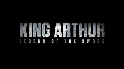 King Arthur: Legend of the Sword - Comic-Con Trailer