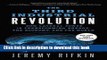 Read Book The Third Industrial Revolution: How Lateral Power Is Transforming Energy, the Economy,