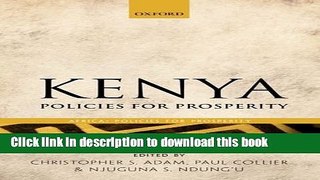 Download Books Kenya: Policies for Prosperity (Africa: Policies for Prosperity) Ebook PDF