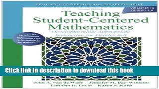 Read Teaching Student-Centered Mathematics: Developmentally Appropriate Instruction for Grades 6-8