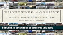 Read Books Unsettled Account: The Evolution of Banking in the Industrialized World since 1800 (The
