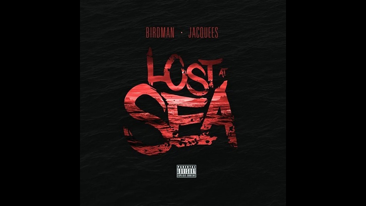 Birdman, Jacquees - 007 Feat Dej Loaf