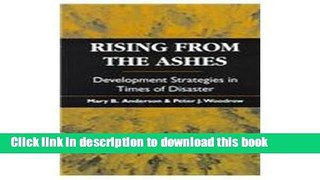 Read Books Rising from the Ashes: Development Strategies in Times of Disaster E-Book Free