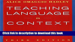Download Book Teaching Language In Context (World Languages) PDF Free