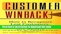 [Read PDF] Customer Winback: How to Recapture Lost Customers--And Keep Them Loyal  Read Online