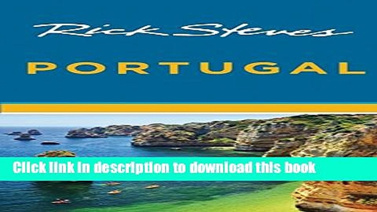 [Read PDF] Rick Steves Portugal  Full EBook