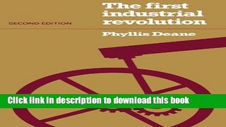 Download Books The First Industrial Revolution Ebook PDF