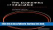 Read Books The Economics of Education: Human Capital, Family Background and Inequality E-Book