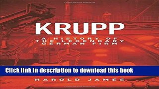 Read Books Krupp: A History of the Legendary German Firm Ebook PDF