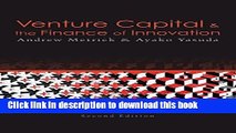 Read Book Venture Capital and the Finance of Innovation, 2nd Edition E-Book Free